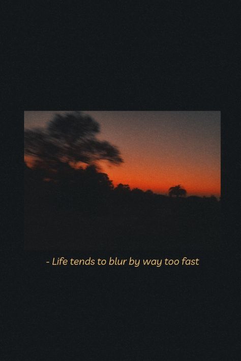 Blurry Sky Aesthetic, Blurry Life Quotes, Blur Image Captions Instagram, Blury Pics Aesthetic Caption, Blur Quotes Aesthetic, Blur Image Captions, Blur Picture Captions Aesthetic, Blurry Photo Quotes, Blurry Quotes Instagram