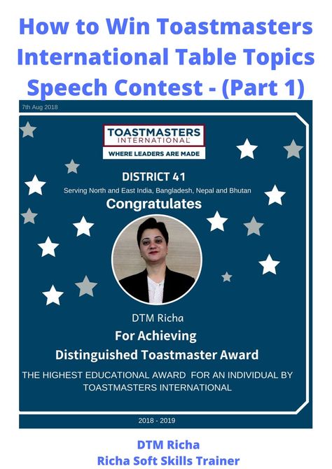 How to Win Toastmasters International Table Topics Speech Contest ( Part 1) Toastmasters International, Table Topics, Speaking Tips, Public Speaking Tips, Soft Skills, Public Speaking, Division, To Win, You Must