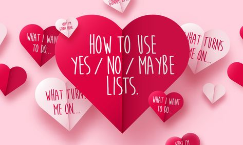 How to Use Yes / No / Maybe Lists Yes No Maybe, For Skin Care, Writing Career, Pure Romance, Communication Tools, Wellness Blog, Birth Control, Host A Party, Happy Valentines