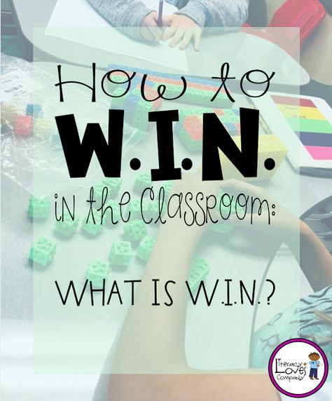 W.I.N. in the elementary classroom with differentiated stations. Intervention and enrichment take on a new look with the W.I.N. block.Literacy Loves Company Math Picture Books, Math Blocks, Classroom Tips, Teacher Material, Teacher Boards, Ela Classroom, Inquiry Based Learning, Struggling Students, Word Work Activities