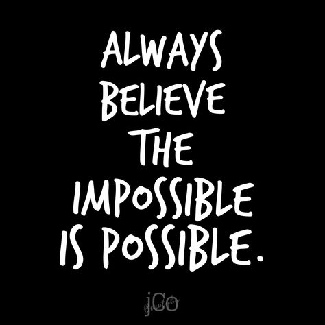 Never stop believing in the possibilities that lay before you. Nothing is impossible. Positivity quote. Encourage and uplift one another. Impossible Quotes, Never Stop Believing, Raj Kumar, Inspirational Smile Quotes, King Quotes, Strong Mind Quotes, Self Inspirational Quotes, Quotes Wallpapers, Nothing Is Impossible