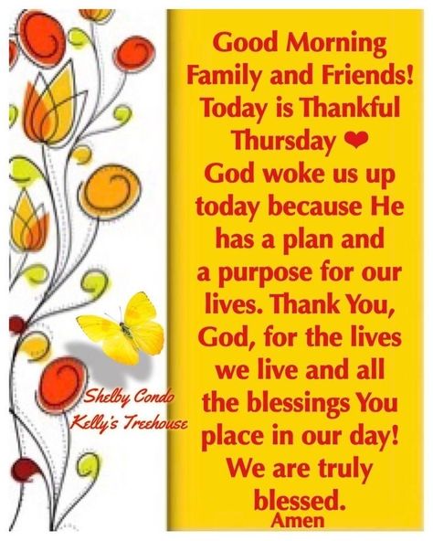 Good Morning Thankful Thursday, Thursday Prayer, Weekly Blessings, Happy Sabbath Images, Thursday Greetings, Thursday Blessings, Morning Thursday, Good Morning Happy Thursday, Good Morning Thursday