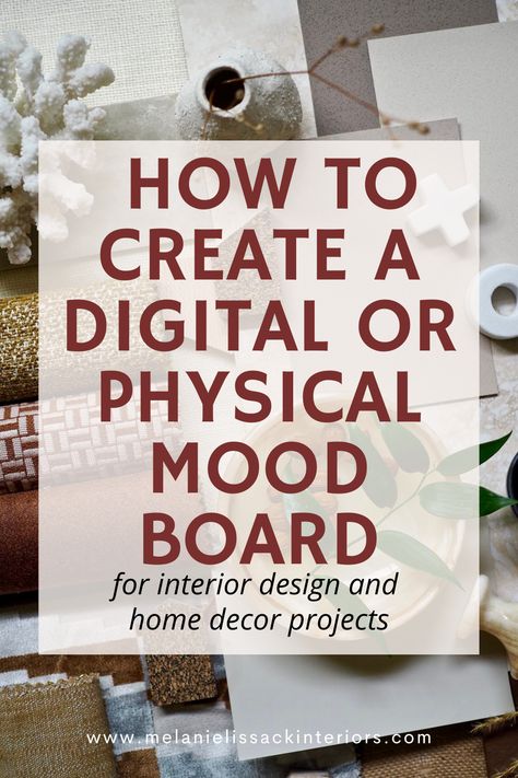 How to make an online digital or a physical mood board for your interior design or home and garden decor projects. A simple guide on what apps to use and how to compile samples. Idea Boards Interior Design, How To Create A Mood Boards Step By Step, Interior Decorating Mood Board, Mood Boards For Interior Design, Interior Design Boards Presentation, Home Mood Board Interior Design, Decorating Mood Board, How To Make A Mood Board, Vision Board Interior Design