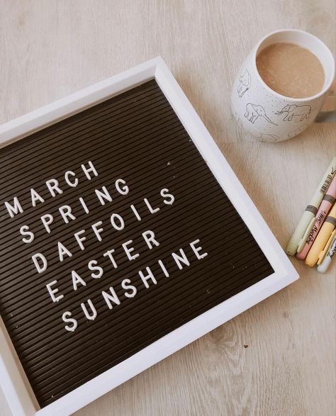 March Letter Board Ideas, March Letter Board, March Letter Board Quotes, Letterboard Signs, March Quotes, Letterboard Quotes, Felt Boards, Spring Quotes, Letter Boards