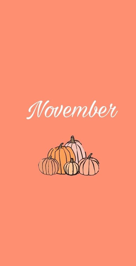 Hello November Wallpaper, Thanksgiving Iphone Wallpaper, November Images, Asian Font, Autumn Wallpapers, Ipad Mini Wallpaper, November Wallpaper, Hello November, Thanksgiving Wallpaper