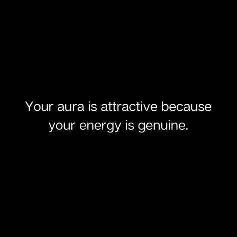 Your aura shines brightly when your energy is authentic." Aura Captions For Instagram, Authenticity Quotes, Aura Aesthetic, Energy Vibes, Aura Quotes, Everything Is Energy, Energy Quotes, Black Magic Woman, Mom Life Quotes