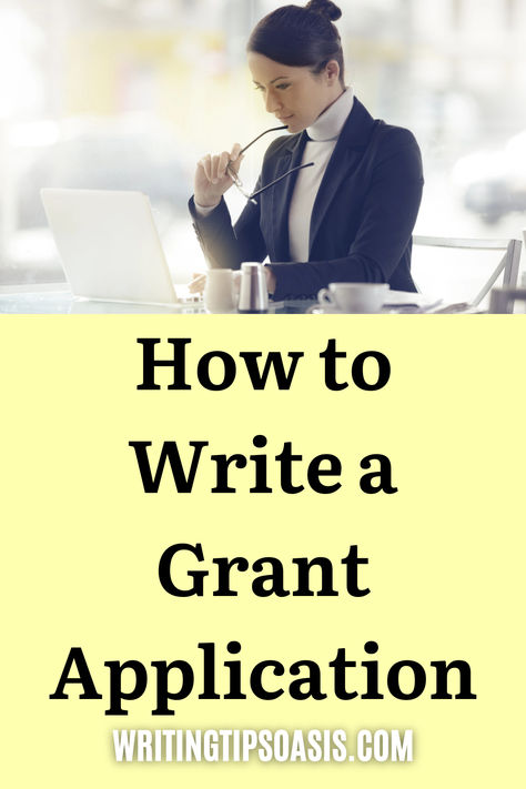 Image of business woman at laptop and title of pin which is how to write a grant application. How To Write A Grant Proposal, Grant Proposal Writing, Grant Proposal, Grant Application, Grant Writing, Proposal Writing, Useful Information, Writing Advice, Writing Tips