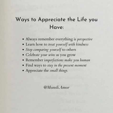 In a world that moves so fast, it’s easy to forget how amazing life truly is. Here are a few simple ways to appreciate the life you have: Remember, everything is about perspective. Shift your mindset and watch how much your world can change. Learn to treat yourself with kindness, because self-love is the foundation of happiness. Stop comparing yourself to others—everyone’s journey is unique, and yours is just as valuable. Celebrate your wins, no matter how small, because growth deserves to ... Treat Yourself With Kindness, Perspective Is Everything, Stop Comparing Yourself To Others, Motivational Podcasts, Comparing Yourself, Preppy Inspiration, Stop Comparing, Comparing Yourself To Others, Thought Of The Day