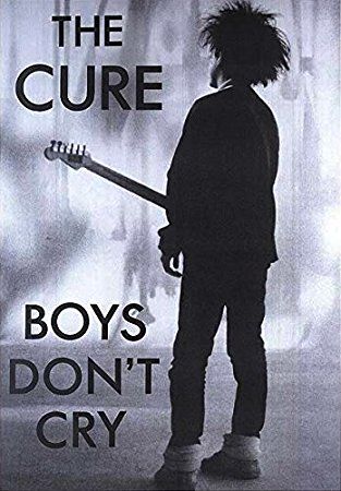 Vintage Music Posters, Boys Don't Cry, Pochette Album, Robert Smith, 80s Music, Dont Cry, Music Photo, Band Posters, Pop Rock