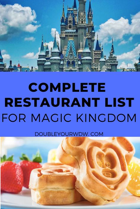 List Of Disney World Restaurants, Magic Kingdom Character Dining, Food At Magic Kingdom, Best Magic Kingdom Restaurants, Restaurants At Disney World, Magic Kingdom Restaurants, Magic Kingdom Dining, Magic Kingdom Food, Disney 2023