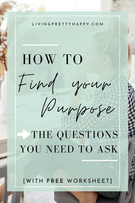 How does having a purpose help you to feel happier?  How do you discover what your purpose really is?  Click to discover the questions you'll need to answer in order to find your purpose.  Includes a FREE printable worksheet to help you work out your purpose #purpose #personalgrowth #lifegoals #selfawareness Life Path Number 4, Simple Questions To Ask, Life Goal Setting, Life's Purpose, Finding Purpose In Life, Dream Life Goals, Self Education, Purpose Of Life, Simple Questions