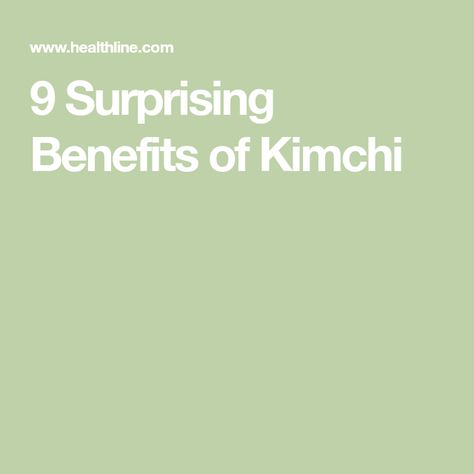 9 Surprising Benefits of Kimchi Kimchi Benefits, Korean Cabbage, High Cholesterol Diet, Fermented Kimchi, Fermented Vegetables, Traditional Korean, Food Preservation, Anti Aging Treatments, Chili Peppers