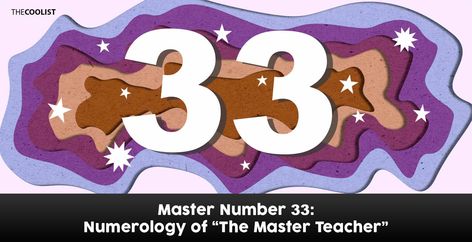 33 Numerology, 33 Meaning, Master Number 11, Chinese Numerology, Empress Tarot Card, Numerology Numbers, Vedic Astrology, Major Arcana, Spirituality Energy