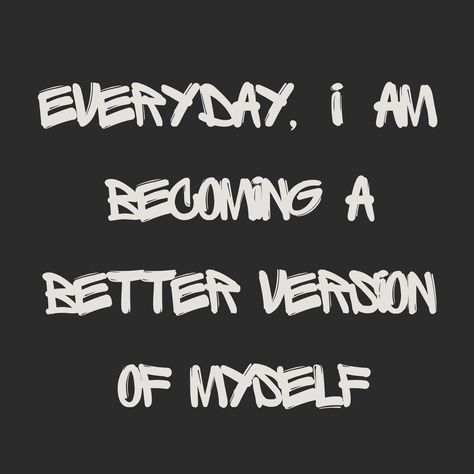 Daily affirmation with black background, Daily affirmation with bold words grey color. "Every day, I am becoming a better version of myself." Manifest your desires Black Manifestation, Male Affirmations, Rockstar Lifestyle, Better Version Of Myself, Bold Words, Better Version, Daily Affirmation, Positive Self Affirmations, Daily Affirmations