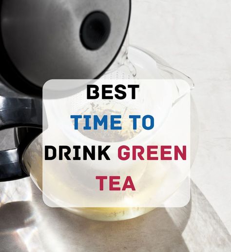 What is the best time to drink green tea for weight loss? When Is The Best Time To Drink Green Tea, Best Time To Drink Green Tea, When To Drink Green Tea, Green Tea Before Bed, Macha Tea, Meal Guide, Caffeine Drinks, Sleep Tea, Hot Green