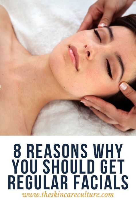 How Often Should You Get Facials, Smooth Facial Skin, Why You Should Get Facials, Why Facial Is Important, Benefits Of Facial Massage, Benefits Of Regular Facials, Esthetician Graduation Outfit Ideas, What Is A Facial, Why Get A Facial