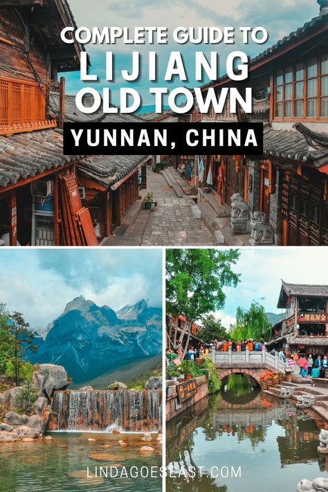 the old town of Lijiang Old Town in China's Yunnan province, mountains, lakes, ancient town Girls Traveling, Lijiang China, Traveling Asia, China Trip, China Travel Guide, Asian Travel, China City, Lijiang, Kunming