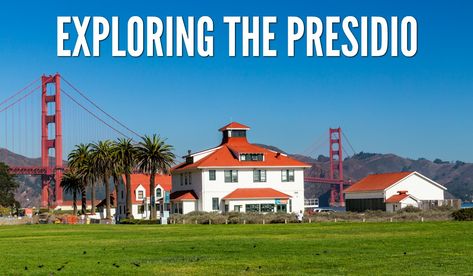 Exploring The Presidio in San Francisco | Simply Shellie Presidio San Francisco, Visit San Francisco, Lombard Street, National Cemetery, Old Fort, Urban Park, San Francisco Travel, San Francisco Bay Area, Park City