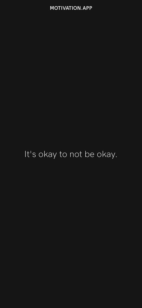 It's okay to not be okay. From the Motivation app: https://motivation.app It’s Gonna Be Okay Wallpaper, Its Okay To Not Be Okay Wallpaper, Its Ok Not To Be Ok, It’s Ok To Not Be Ok, It's Okay To Not Be Okay, Not Okay Quotes, It Will Be Ok Quotes, Reason Quotes, Its Okay Quotes