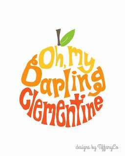 Oh, My Darling Clementine Ombre Print | Designs by TiffanyCo Oh My Darling Clementine, My Darling Clementine, The Walking Dead Telltale, Darling Clementine, Unusual Baby Names, Orange You Glad, My Darling, Orange Is The New, Nursery Printables