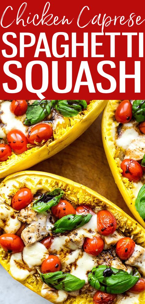 Chicken Caprese Spaghetti Squash Boats Caprese Spaghetti, Best Spaghetti Recipe, Spaghetti Squash Boat, Squash Boats, Stuffed Spaghetti Squash, Basil Mozzarella, Chicken Caprese, Chicken Spaghetti Squash, Caprese Chicken