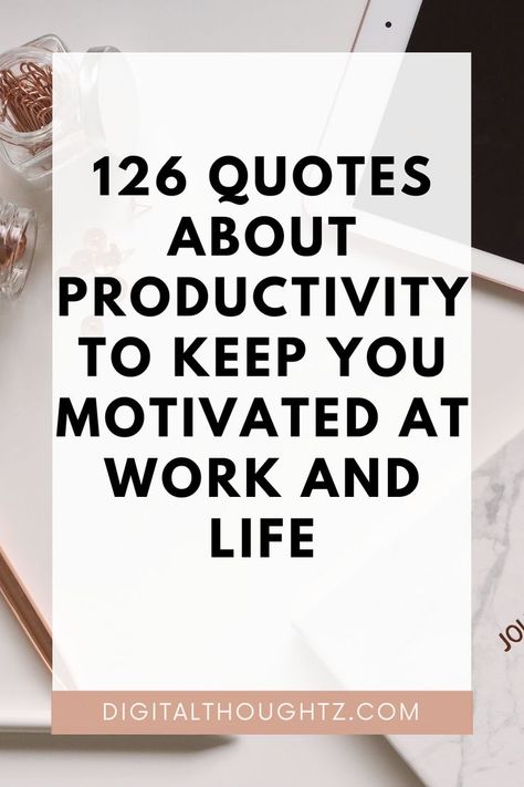 Are you looking for interesting quotes to boost your productivity? Here’s the list of powerful productivity quotes to keep you inspired at work and life. Quotes for Life Quotes for Work Motivation Quotes #quotes #productvityquotes #inspirationquotes Best Work Quotes Motivation, Productivity Quotes Work, Productive Quotes Motivation, Work Quotes Aesthetic, Quotes For The Office, About Work Quotes, Quotes About Productivity, Work Quotes Motivation, Motivation Quotes For Work