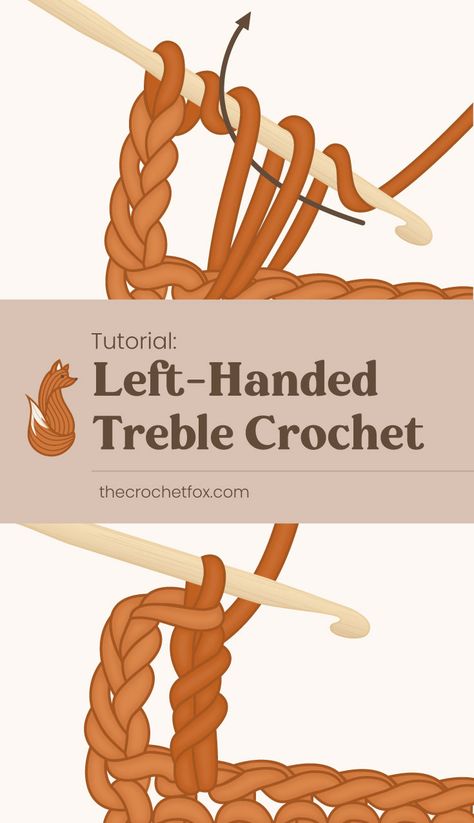 Left Handed Crochet For Beginners, How To Triple Crochet, Crochet Left Handed, How To Treble Crochet, Triple Crochet Stitch, Triple Crochet, Left Handed Crochet, Treble Crochet, Invisible Stitch