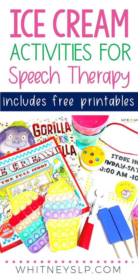 Summer Speech Therapy Themes, End Of Year Speech Therapy Activities, Summer Speech Therapy Activities, Ice Cream Activities, Spring Speech Therapy Activities, Speech Therapy Themes, Therapy Crafts, Dessert Theme, Play Therapy Activities