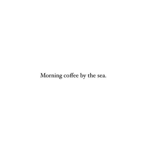 morning coffee quote lifestyle aesthetic vacation Monday Coffee Aesthetic, Tea Images, Coffee Quotes Morning, Monday Coffee, Aesthetic Vacation, Lifestyle Aesthetic, Summer Mood, Caption Quotes, Punta Cana