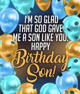 Happy Birthday Son GIF - Happy birthday son - Discover & Share GIFs Happy Birthday Son Gif Images, Happy Birthday To Son, Happy Birthday Son From Mom, Happy Birthday Grandson Images, Happy Birthday Wishes For Son, Grandson Birthday Wishes, Happy Birthday Son Wishes, Happy Birthday To My Son, Son Meme