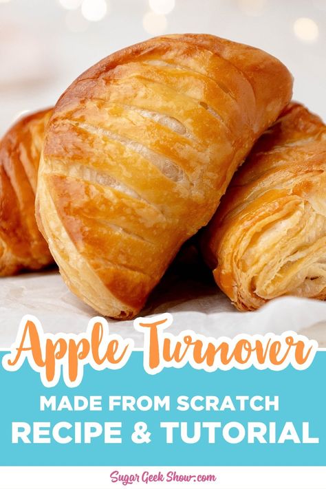 This apple turnover recipe is made with homemade rough puff pastry dough and a sweet crisp apple filling with added notes of honey and vanilla. These buttery, melt-in-your-mouth flaky pastries have the same texture as freshly made croissants. #appleturnovers #turnovers #apple #breakfast #patries Apple Turnover Recipe, Apple Turnover, Rough Puff, Pie Crust From Scratch, Rough Puff Pastry, Sugar Geek, Apple Pastry, Turnover Recipes, Easy Pie Crust