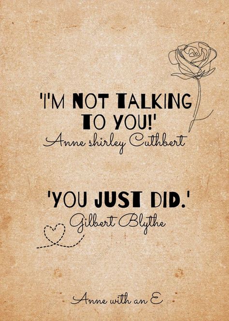 Anne Of Green Gables Diy Gifts, Anne Of Green Gables Quotes Gilbert, Anne With An E Quotes, Anne Of Green Gables Quotes, Anne Of The Green Gables, Aries Style, Teenage Dirt Bag, Cherry Cherry Lady, Anne Blythe