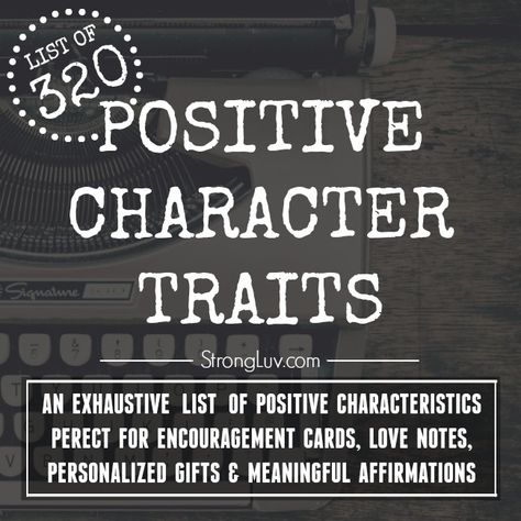 Positive Character Traits, Positive Characteristics, Positive Traits, Character Traits, Art Therapy Activities, Kindness Matters, Character Trait, Encouragement Cards, Marriage And Family