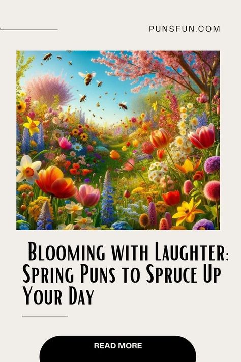 Visit Website Spring Puns, Chirping Birds, Puns Funny, Puns Jokes, Flowers Blooming, April Showers, Funny Puns, You Funny, The Sunshine