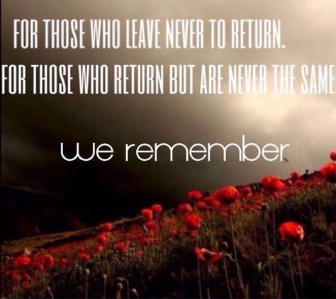 Remembrance Day Quotes, Veterans Day Quotes, Memorial Day Quotes, Remembrance Day Poppy, Remembrance Sunday, Military Quotes, Never The Same, Support Our Troops, Anzac Day