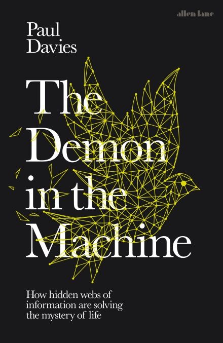 The Demon in the Machine What Is Consciousness, Physics Books, University College, Living Things, Newcastle Upon Tyne, Science Books, Penguin Books, Got Books, What To Read