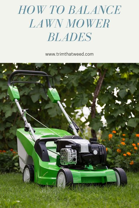 Fed up with your lawn mower blades frequently losing balance? I have designed a guide to help you balance the mower blades perfectly. Sharpen Lawn Mower Blades, Reel Lawn Mower, Lawn Mower Maintenance, Best Lawn Mower, Reel Mower, Lawn Mower Blades, Push Mower, Riding Mowers, Zero Turn Mowers