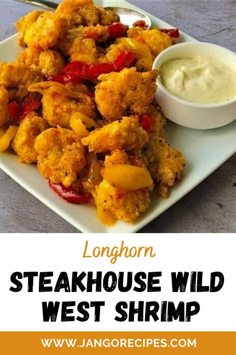 Longhorn Shrimp Appetizer, Longhorn Wild West Shrimp Recipe, Wild West Shrimp Longhorn Recipe, Longhorn Recipes, Longhorn Copycat Recipes, Wild West Shrimp, Flemings Steakhouse, Copycat Longhorn, Honey Shrimp