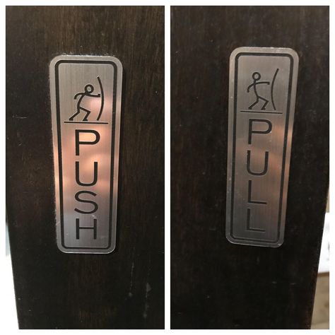 The push/pull sign on this door had a little stick figure showing the motion Commercial Office Design, Stick People, Sign Board Design, Acrylic Signage, The Push, Office Inspo, Sign Board, Stick Figure, Commercial Office