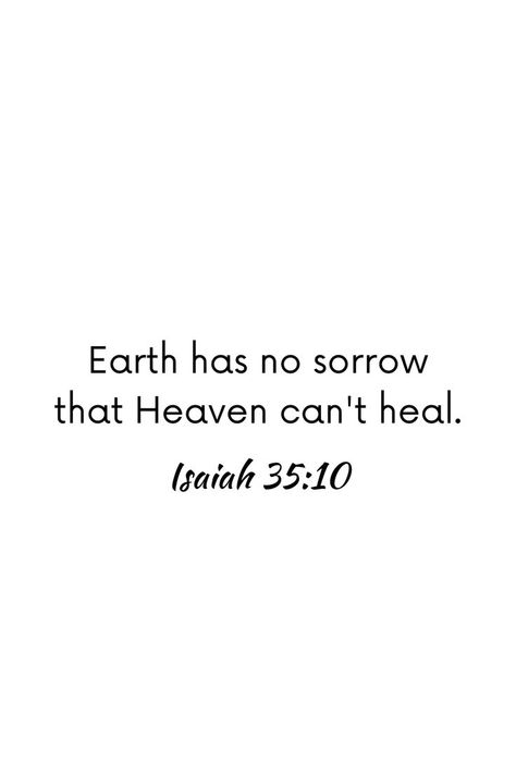 Isaiah 35 10, Broken Hearted, Christian Bible Study, Warrior Quotes, Christian Bible, Screen Savers, Always Remember, Words Of Encouragement, Inspirational Quotes Motivation