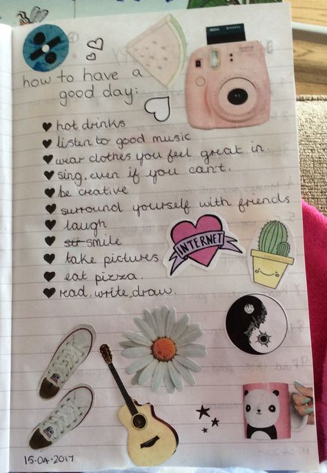 How to have a good day. A page in my journal. How To Have A Good Day At School, How To Have Good Handwriting, How To Decorate My Personal Diary, Ideal Day Journal, How To Write A Diary Every Day, Dear Diary Writing First Page, Ideal Day Bullet Journal, School Journals, Friends Laughing