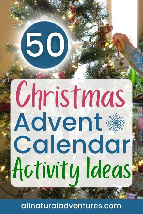 50+ Christmas advent calendar activity ideas to celebrate the holiday season including outdoor adventures, Christmas crafts, giving traditions & more! 25 Days Of Christmas Advent Ideas, Christmas Ideas For Family Things To Do Advent Calendar, Family Christmas Advent Activities, Family Advent Calendar Activities, Activity Advent Calendar Ideas, Christmas Advent Ideas Activities, Activities For Advent Calendar, December Advent Activities, Kids Advent Calendar Activities