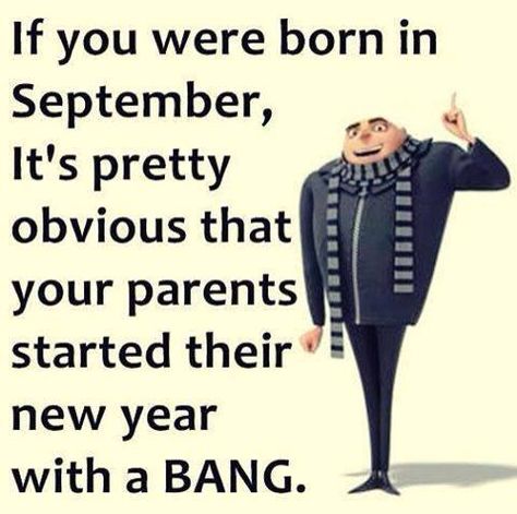 Heheehee 1 September Quotes, September Born Quotes, Born Quotes, Loading Quotes, September Born, September Quotes, Bday Quotes, September Baby, Born In September