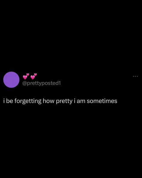 @prettynsexyy DM TO PURCHASE IG FOLLOWERS . . . . . . . . . . . . .#quotes #quote #quoteoftheday #lovequotes #motivationalquotes #quotesaboutlife #quotesdaily #overthinking #viral #quotesdaily #explore #heartbreakquotes #explore #explorepage #spamaccounts #twittershit #edits #tumblrtesxtposts #spamaccount #twitterquotes #sadquotespage #funnyquotes #stealourposts #moodtweets #pettyquotes #spam #spampage #relate #stealmypost #meme Quotes For Ig Post, I’m Pretty Quotes, Quotes About Being Pretty, Ig Quotes Instagram, Baddie Quotes Instagram, Pretty Quotes Aesthetic, Twitter Quotes Baddie, Quotes To Post Yourself To, Quotes For Tiktok