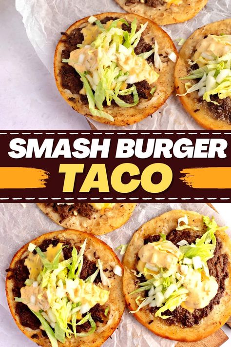 This viral smash burger taco recipe is so irresistible! Two favorite dishes come together in a mashup that's totally over the top! Burger Taco Recipe, Burger Tacos, Taco Burger, Hamburger Recipe, Viral Recipes, Smash Burgers, Fast Meals, Beef Round, Meat Pies