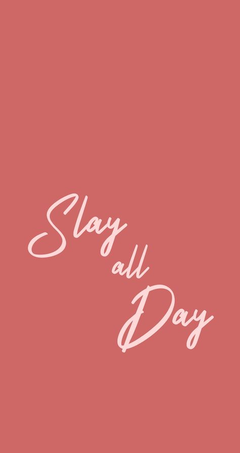 Slay All Day | Arvo Wallpaper | | #arvo #arvowear #arvowatch #watches #background #backgrounds #wallpaper #wallpapers #iphone #perspective #iphonebackground #design #creative #wordplay #begooddogood #Slaytheday #slay I Slay Wallpapers, Slay All Day Wallpaper, Another Day Another Slay Wallpaper, Slay Wallpapers Iphone, Watches Background, Quotes Slay, Slay Wallpapers, Preppy Aesthetic Wallpaper, Blue Marble Wallpaper