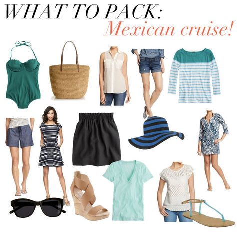 jillgg's good life (for less) | a style blog: what to pack: Mexican cruise! What To Wear On A Mexican Riviera Cruise, Mexican Cruise Outfits, Packing Outfits, Mexican Cruise, Mexican Riviera Cruise, Mexican Riviera, Cruise Clothes, Cruise Attire, Mexican Vacation