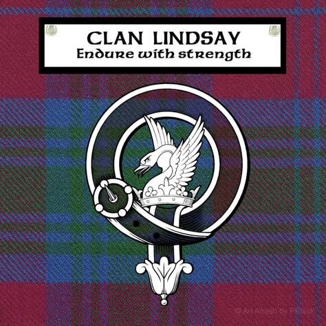 Clan Lindsay Tartan, Badge & Motto Unique Surname, Unique Surnames, Macfarlane Tartan, Robertson Tartan, Douglas Tartan, Lindsay Tartan, Clan Buchanan, Scottish Clans, All Poster