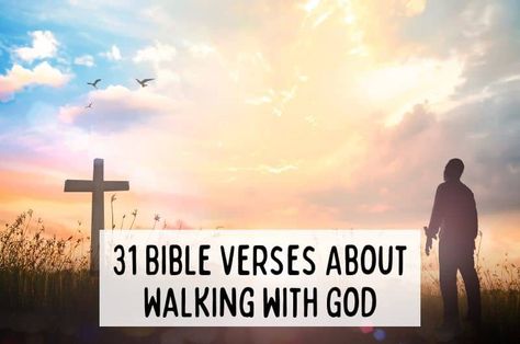 31 Bible Verses About Walking with God | God's Presence | Feeling Close to God | Printable Bible Verses | Quotes About Walking with God Spiritual Walk With God, Gods Path Quotes, Quotes About Walking, Marriage Verses, Good Morning Bible Verse, Psalm 128, Walking With God, Close To God, God's Presence