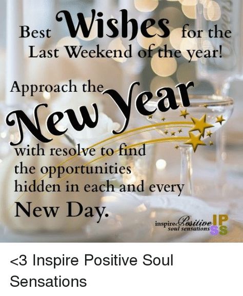 Happy Wednesday Pictures, Love My Daughter Quotes, Only Quote, New Years Prayer, New Year Wishes Images, New Years Eve Day, Weekend Quotes, Happy Morning Quotes, Happy New Years Eve